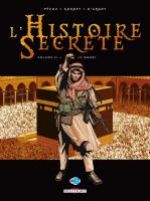 L'histoire secrète T21 : Le mahdi (0), bd chez Delcourt de Pécau, Kordey, O'Grady, Manchu