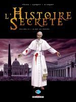 L'histoire secrète T22 : Le roi du monde (0), bd chez Delcourt de Pécau, Kordey, O'Grady