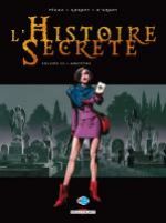 L'histoire secrète T23 : Absinthe (0), bd chez Delcourt de Pécau, Kordey, O'Grady