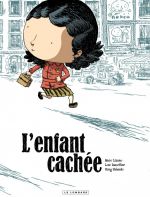 L'Enfant cachée, bd chez Le Lombard de Dauvillier, Lizano, Salsedo