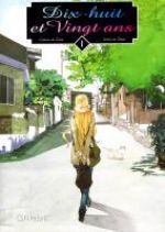  Dix-huit et vingt ans T1, manga chez Clair de Lune de Yohan, Kim, Zhena