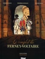 Le Complot de Ferney-Voltaire, bd chez Glénat de Richaud, Makyo, Pagot, Wesel
