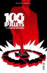  100 Bullets – Edition Hardcover, T4 : Le blues du prince rouge (0), comics chez Urban Comics de Azzarello, Risso, Mulvihill, Johnson