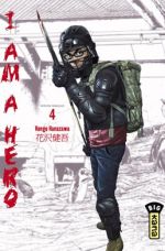  I am a hero T4, manga chez Kana de Hanazawa