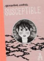 Susceptible, bd chez L'Apocalypse de Castrée