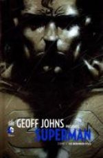  Geoff Johns présente – Superman, T1 : Le dernier fils (0), comics chez Urban Comics de Richard Donner, Johns, Morales, Frank, Wight, Kubert, Adams, Loughridge, Stewart, Delgado, Anderson