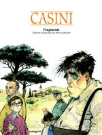 Fragments, bd chez Mosquito de Casini