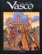  Vasco T6, bd chez Le Lombard de Chaillet, Defachelle