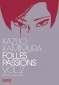  Folles passions T2 : , manga chez Kana de Kamimura