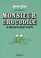 Monsieur Crocodile a beaucoup faim : , bd chez Gallimard de Sfar