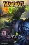  Warcraft Legends  T5, manga chez Soleil de Golden, Randolph, Fredericksen, Knaak, Simonson, Awano, Ten pas, Kawakami, Kim, Kye