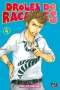  Drôles de racailles T4 : , manga chez Pika de Yoshikawa