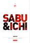  Sabu & Ichi T1 : , manga chez Kana de Ishinomori