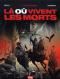  Là où vivent les morts T1 : La cité du sang, bd chez 12 bis de Pécau, Ukropina, Elise