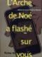 L'arche de Noé a flashé sur vous, bd chez Futuropolis de Von Arx, Masson