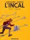 L'Incal T1 : L'incal noir, bd chez Les Humanoïdes Associés de Jodorowsky, Moebius
