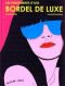 Bordel de Luxe : , bd chez ACCFA-VILTIS BD de Benito, Bourlaud