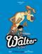  Walter le loup T3 : L'anneau magique, bd chez Dargaud de Munuera, Lerolle