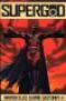 SuperGod, comics chez Milady Graphics de Ellis, Gastonny, Digikore studio, Massafera