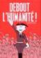 Debout l'Humanité ! : , manga chez Flblb de Tezuka