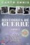  Histoires de guerre T1, comics chez Panini Comics de Ennis, Higgins, Gibbons, Erskine, Lloyd, Weston, Rambo, Van Fleet