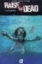 Raise the dead T2, comics chez Soleil de Reppion, Moore, Vilanova, Sanchez, Suydam