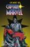 La mort de Captain Marvel, comics chez Panini Comics de Patterson, Starlin, Broderick, Moench, Englehart, Oliff