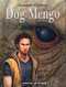  Jaguar T4 : Dog Mengo, bd chez Casterman de Dufaux, Bosschaert, Pereyra