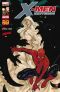  X-Men Universe – Revue V 1, T9 : Secrets (0), comics chez Panini Comics de Remender, David, Gischler, Ribic, De Landro, Bachalo, Lupacchino, Milla, Cox, Wilson, Dodson