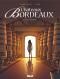 Châteaux Bordeaux T2 : L'œunologue (0), bd chez Glénat de Corbeyran, Espé, Fogolin