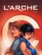 L'arche T3 : S.E.T.I., bd chez Vents d'Ouest de Félix, Mallié, Rieu