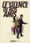 Le Silence de nos amis : , comics chez Casterman de Powell, Long, Demonakos