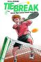  Tie break T7 : , manga chez Soleil de Kusaba
