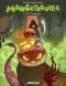  Mangetrouille T2 : Grande peur et petit creux, bd chez Le Lombard de Deveney, Spagnolo, Lorien