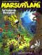  Marsupilami T25 : Sur la piste du Marsupilami, bd chez Marsu Productions de Colman, Donner, Chabat, Batem, Cerise