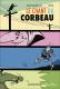 Le Chant du Corbeau : , bd chez La boîte à bulles de Pol, Vallale