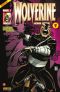  Wolverine T1 : En route vers la gloire !, comics chez Panini Comics de Williams, Bertilorenzi, Lucas, Rossmo, Garney, Buffagni, Keith, Peter, Camuncoli