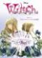  Witch – Saison 1, T12 : A toi pour toujours (0), bd chez Glénat de Collectif