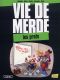  Vie de merde T10 : Les profs (0), bd chez Jungle de Eldiablito, Alteau, Schelle