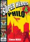 Super-héros & philo : , bd chez Bréal de Merle, Collectif