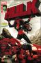  Hulk T4 : Auibe écarlate, comics chez Panini Comics de Remender, Parker, Aaron, Portacio, Casagrande, Zircher, Hardman, Southwork, Prianto, Martin jr, Gandini, Breitweiser, Mashubi, Rosenberg, Pagulayan