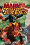  Marvel Zombies T2 : Le goût de la mort, comics chez Panini Comics de Van Lente, Kirkman, Millar, Phillips, Land, Walker, Beaulieu, Chung, Suydam