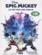  Epic Mickey T2 : Le retour des héros, comics chez Glénat de David, Petrossi, Fontana, Rocca