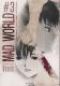 Mad world T3 : Wounds, manga chez Soleil de Otsuichi, Kiyohara