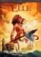  Elle T3 : La source de la vie, bd chez Soleil de Chouraqui, Jiménez alburquerque, Cordurié