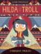 Hilda et le troll, comics chez Nobrow de Pearson