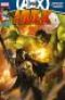  Hulk T6 : L'incident, comics chez Panini Comics de Parker, Aaron, Remender, Walker, Casagrande, Dillon, Pallot, Guedes, Breitweiser, Curiel, Martin jr, Wilson, Komarck