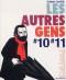 Les Autres Gens T8 : #10 #11, bd chez Dupuis de Cadène, Collectif