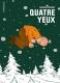 Quatre yeux : , bd chez Atrabile de Hommer