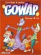 Le gowap T8 : Gowap & Co (0), bd chez Le Lombard de Mythic, Ridel, Ducasse